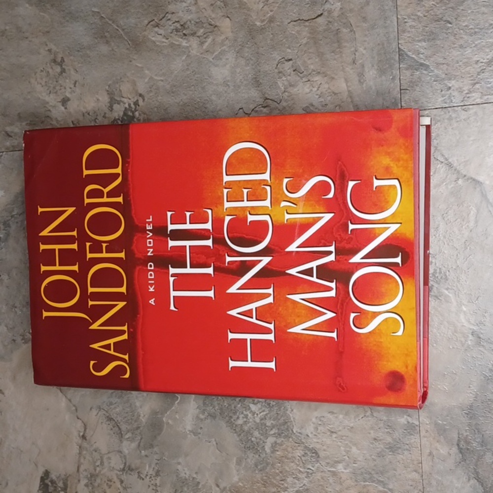 The Hanged Man's Song by John Sandford Hardback